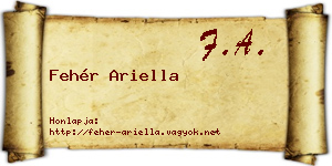 Fehér Ariella névjegykártya